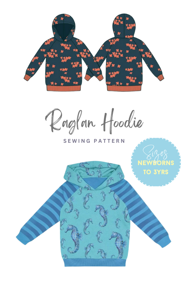 Raglan Hoodie sewing pattern (0mths to 6yrs)