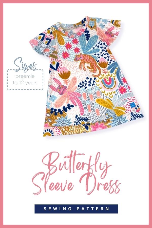 Butterfly Sleeve Dress sewing pattern (preemie to 12yrs)