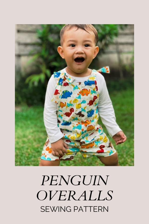 Penguin Overalls sewing pattern (Newborn to 8yrs)