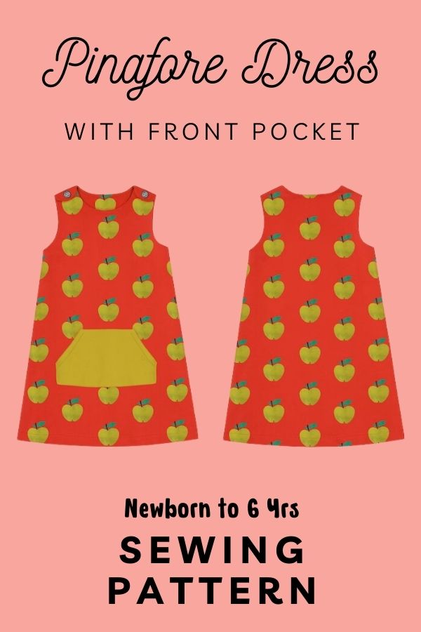 Pinafore Dress with front pocket sewing pattern (Newborn to 6yrs)