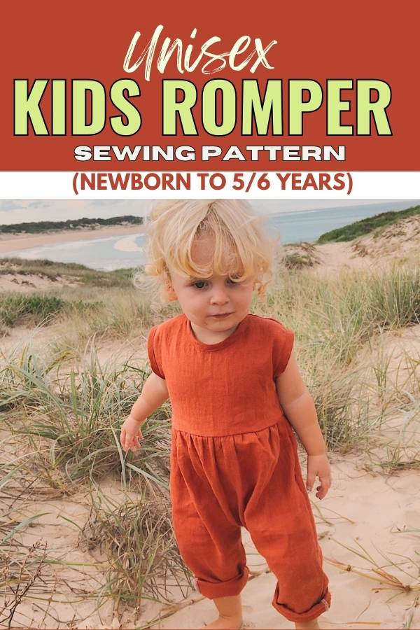 Unisex Kids Romper sewing pattern (Newborn to 5/6 years)