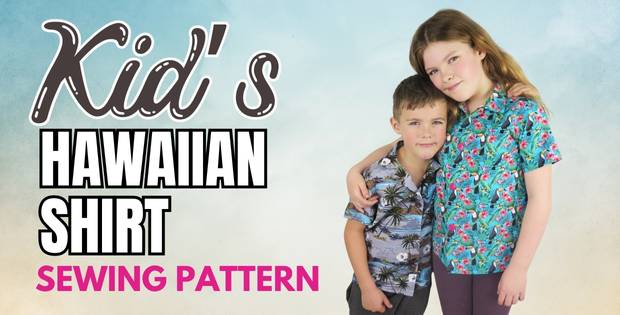 Kid's Hawaiian Shirt sewing pattern (3 to 10 years)