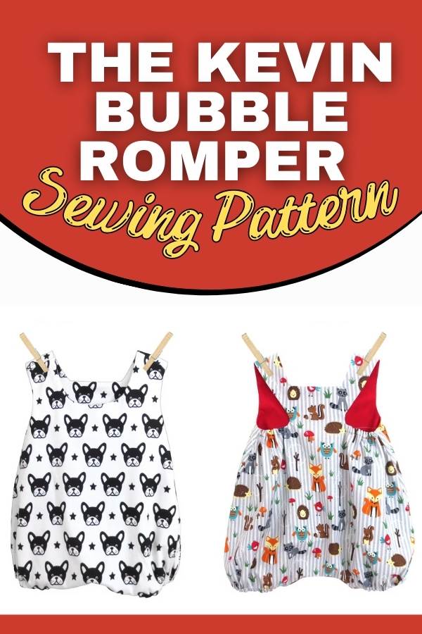 The Kevin Bubble Romper sewing pattern (Newborn to 18-24mths)