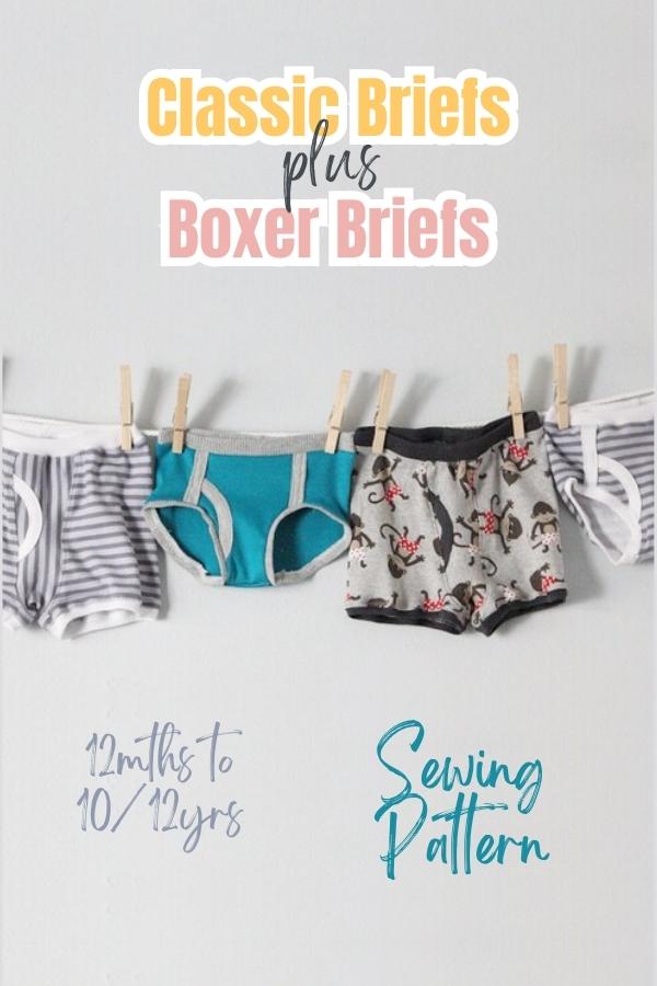 Classic Briefs + Boxer Briefs sewing pattern (12mths to 10/12yrs