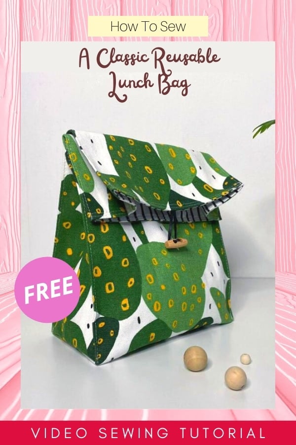 Reusable Lunch Bag FREE video sewing tutorial