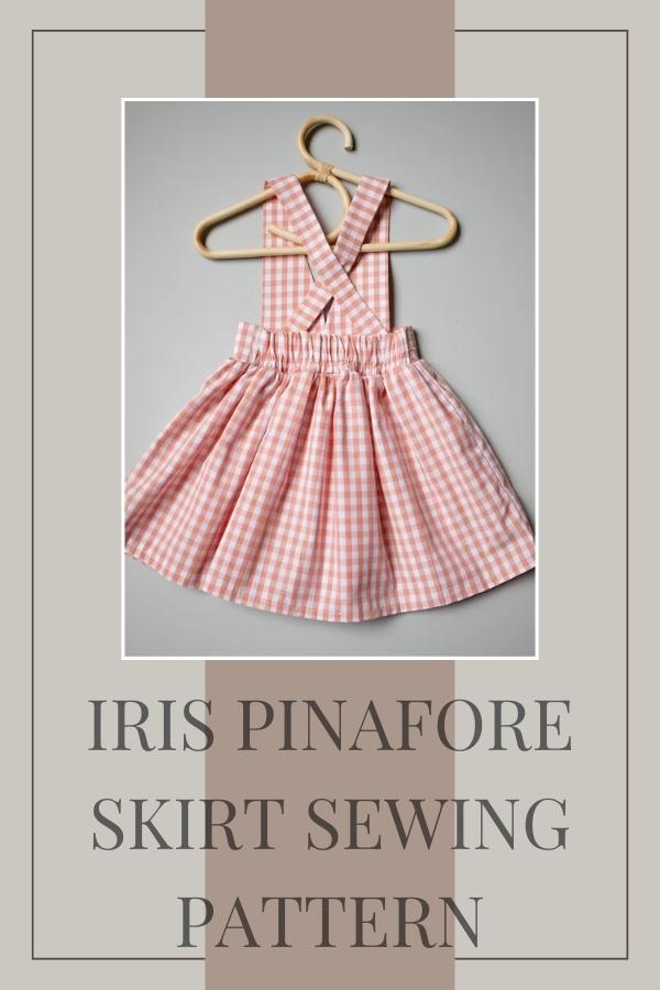 Iris Pinafore Skirt sewing pattern (Sizes 0-3mths to 7-8yrs)