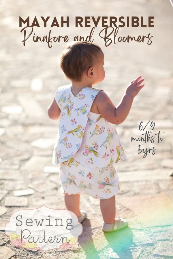 Mayah Reversible Pinafore and Bloomers sewing pattern (6/9 months to 5yrs)
