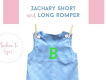 Zachary Short and Long Romper sewing pattern (Newborn to 5yrs)
