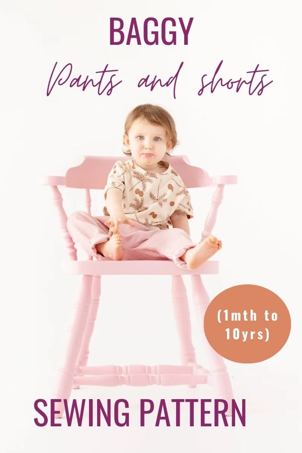 Baggy Pants and Shorts sewing pattern (1mth to 10yrs)