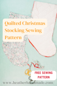 Free Christmas Stocking Sewing Pattern • Heather Handmade